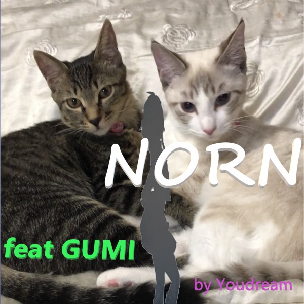 NORN feat.GUMI