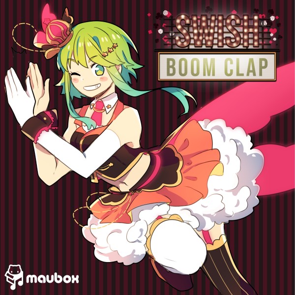 Swish Boom Clap feat.GUMI