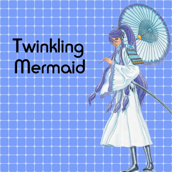 Twinkling Mermaid feat.神威がくぽ