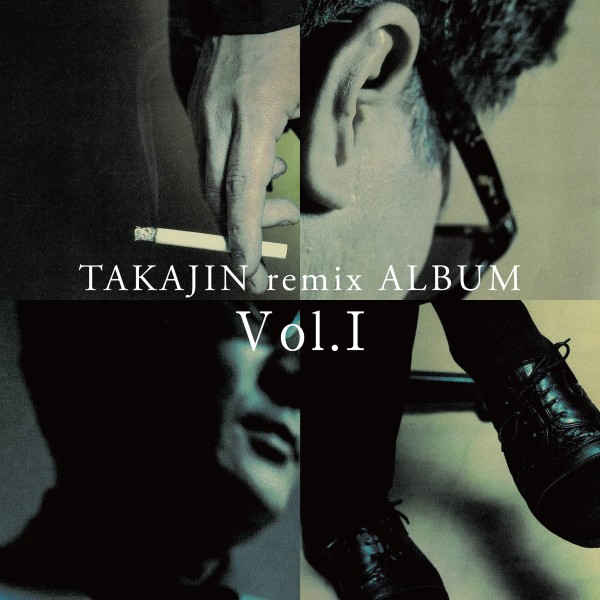 TAKAJIN remix ALBUM Vol.1