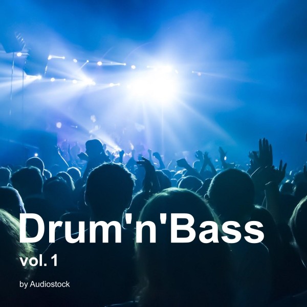 ドラムンベース Vol.1 -Instrumental BGM- by Audiostock