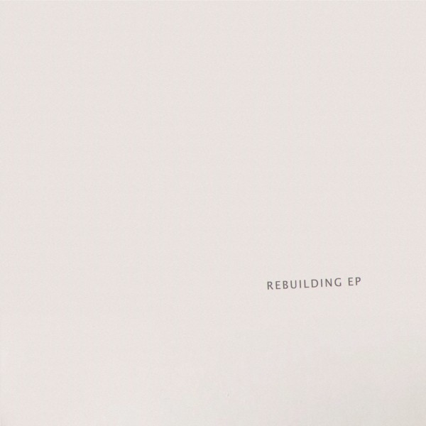 REBUILDING EP (ChroniCloop Remix)