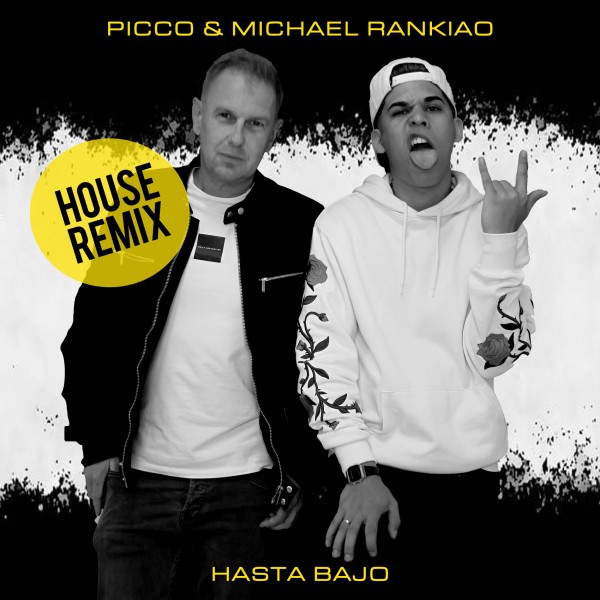 Hasta Bajo (House Mix)