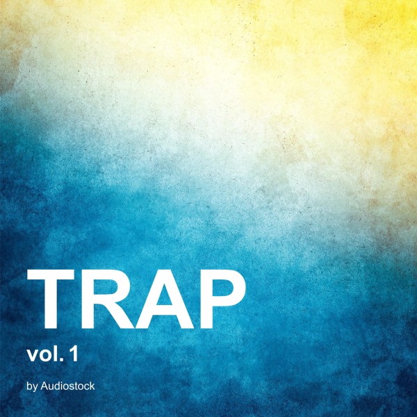 TRAP Vol.1 -Instrumental BGM- by Audiostock