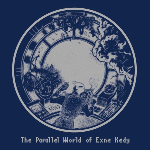 The Parallel World of Exne Kedy（エクスネ・ケディの並行世界）