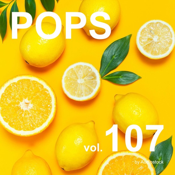 POPS Vol.107 -Instrumental BGM- by Audiostock