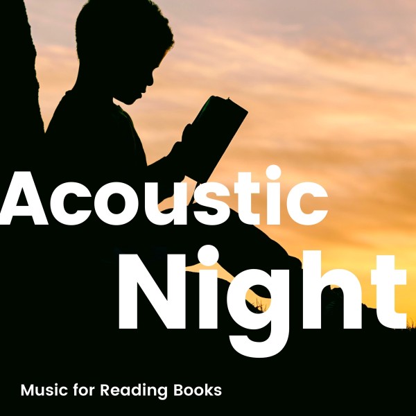 夜の読書タイムに -Acoustic Night BGM-