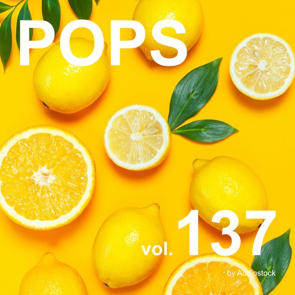 POPS Vol.137 -Instrumental BGM- by Audiostock