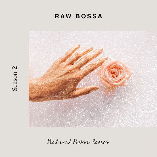 Raw Bossa - 海辺のナチュラル・ボッサ・カヴァー#2