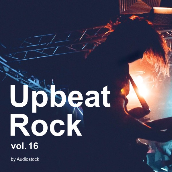 Upbeat Rock Vol.16 -Instrumental BGM- by Audiostock