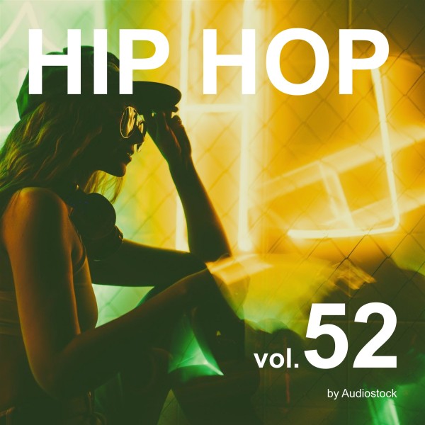 HIP HOP Vol.52 -Instrumental BGM- by Audiostock