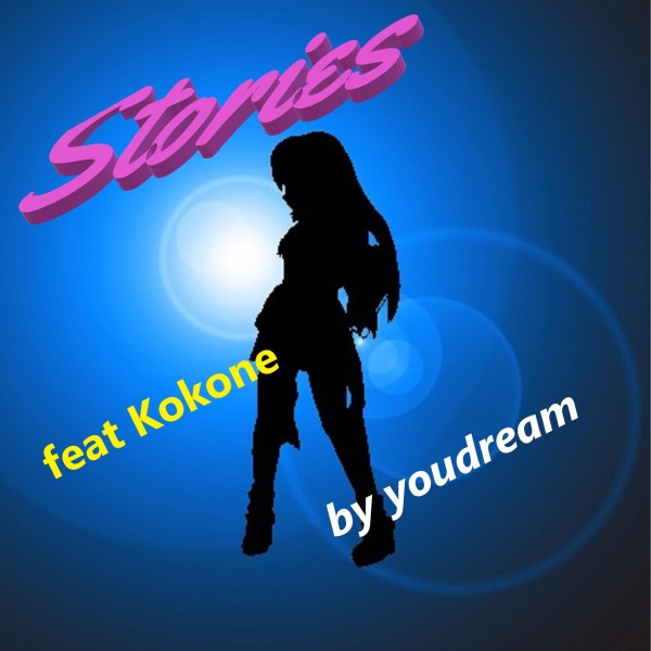 Stories feat.kokone