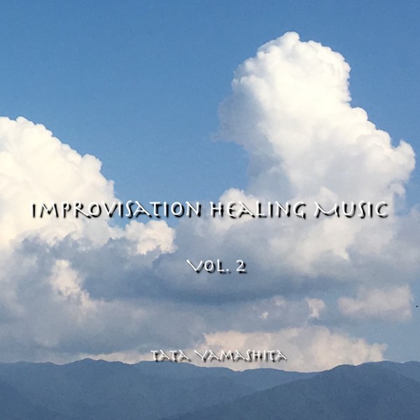 Improvisation Healing Music Vol.2