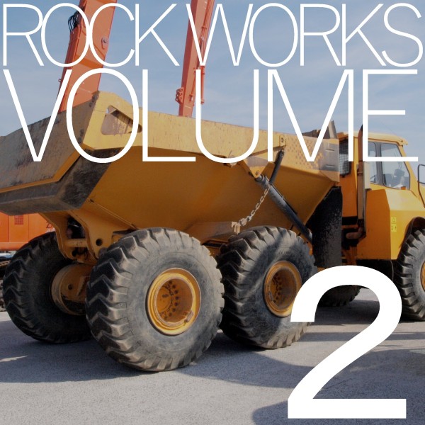 ROCK WORKS VOLUME 2