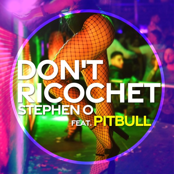 Don't Ricochet (feat. Pitbull)
