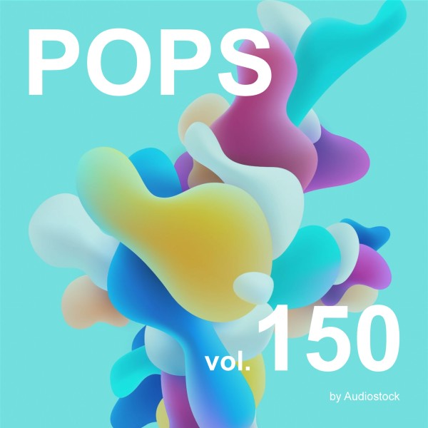 POPS Vol. 150 -Instrumental BGM- by Audiostock