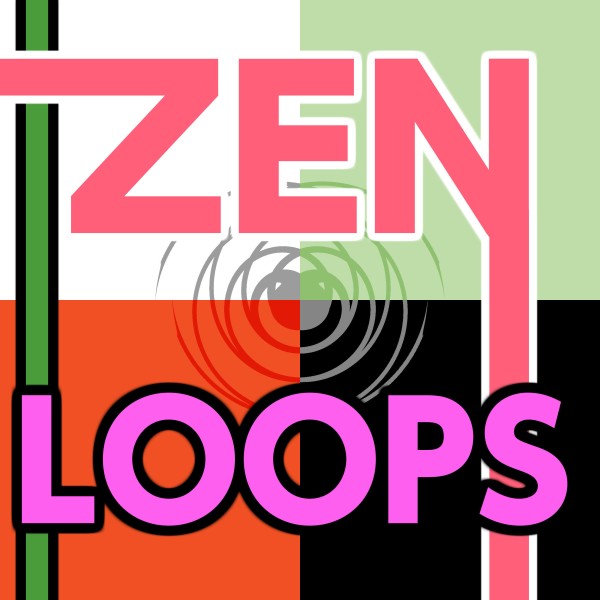 Zen Loops