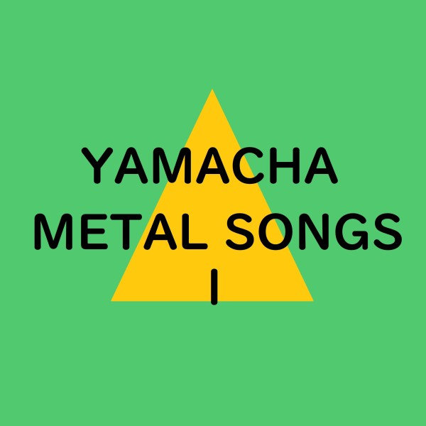 YAMACHA METAL SONGS 1