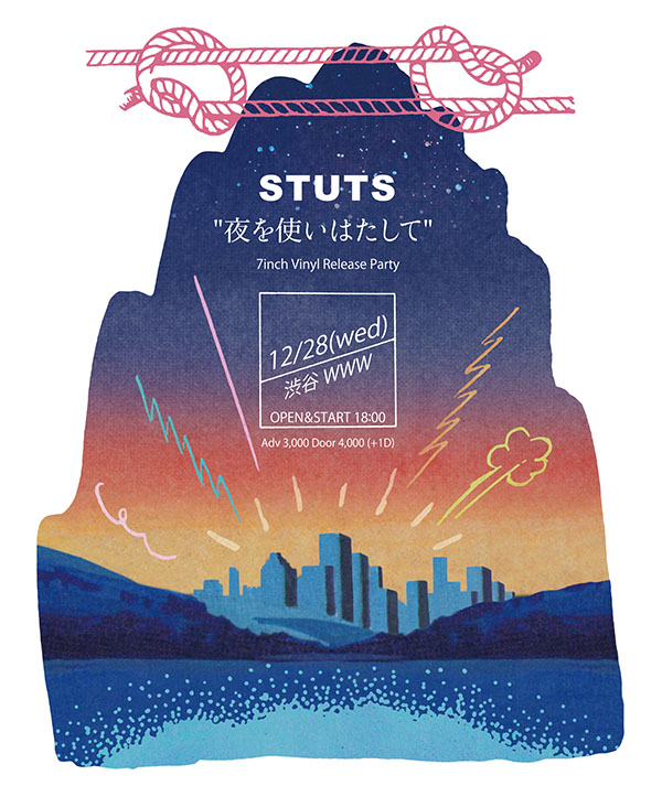 STUTS "夜を使い果たして" 7inch Vinyl Release Party