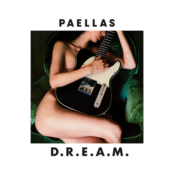 PAELLAS NEW MINI ALBUM『D.R.E.A.M.』