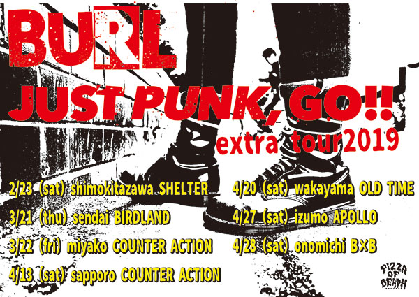 BURL「JUST PUNK,GO!! EXTRA TOUR2019」