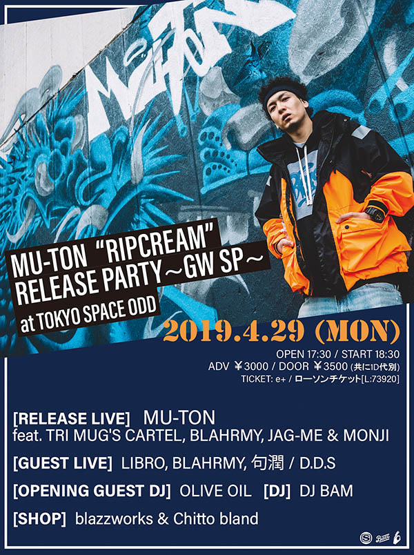 MU-TON "RIPCREAM" Release Party ～GW SP～