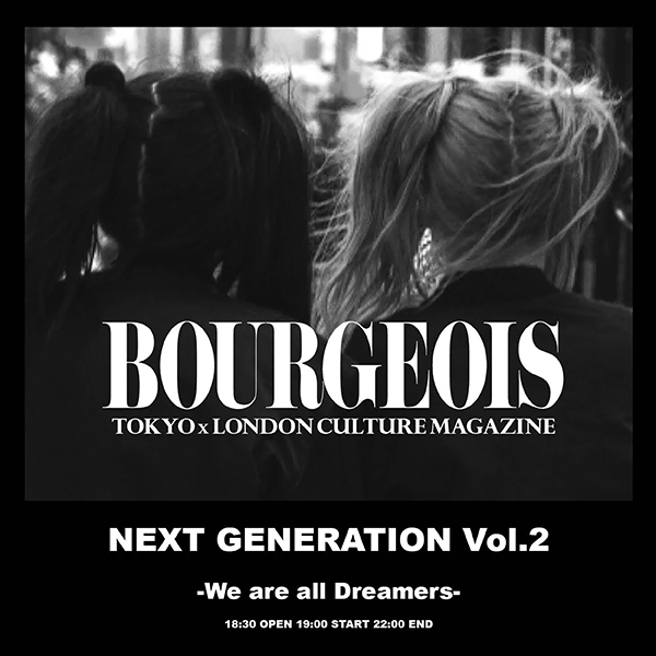 BOURGEOIS LAUNCH PARTY NEXT GENERATION Vol.2｜SPACE ODD