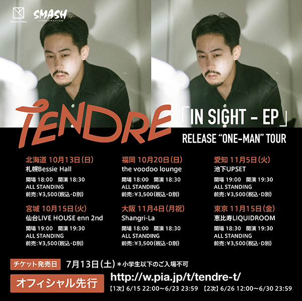 TENDRE「IN SIGHT - EP」release tour