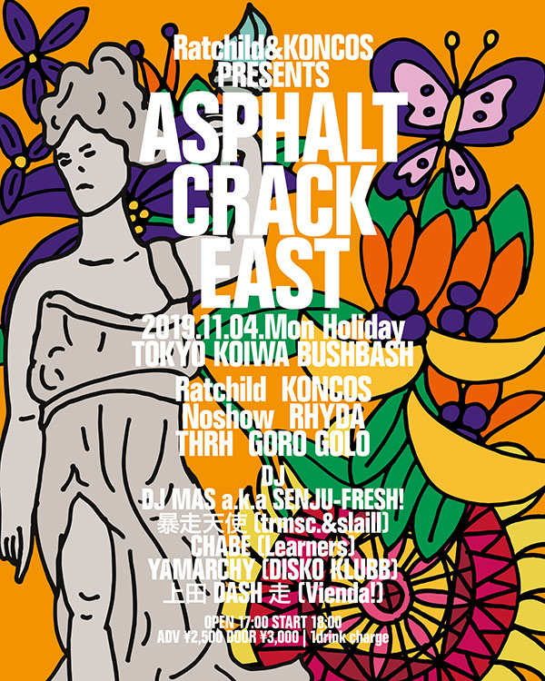 Ratchild & KONCOS Presents ASPHALT CRACK EAST