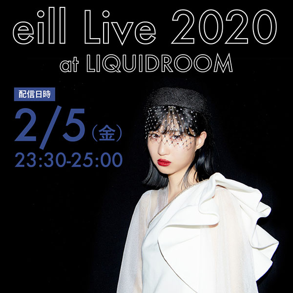 eill Live Tour 2020 at LIQUIDROOM