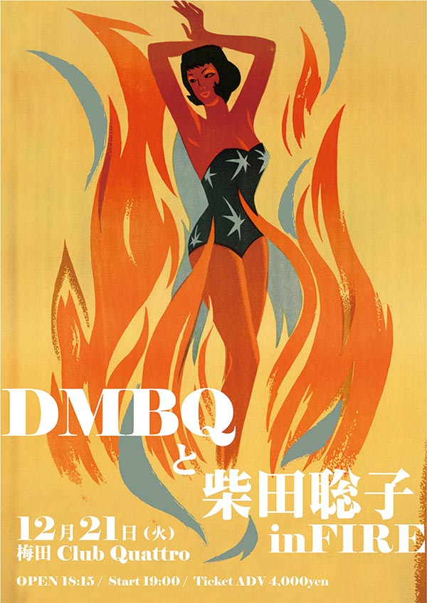 MBQ presents DMBQと柴田聡子inFIRE