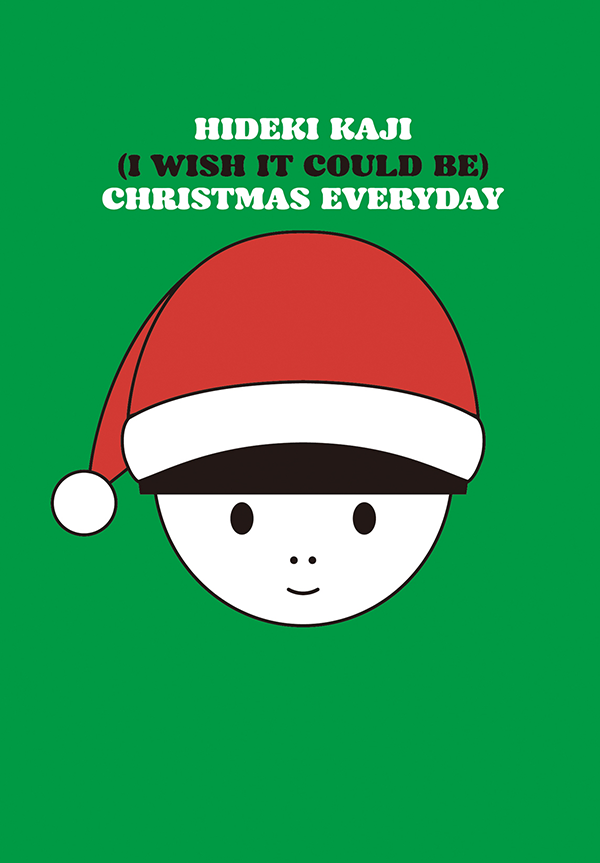 カジヒデキ 『(I Wish It Could Be) Christmas Everyday [CD+POSTCARD]』