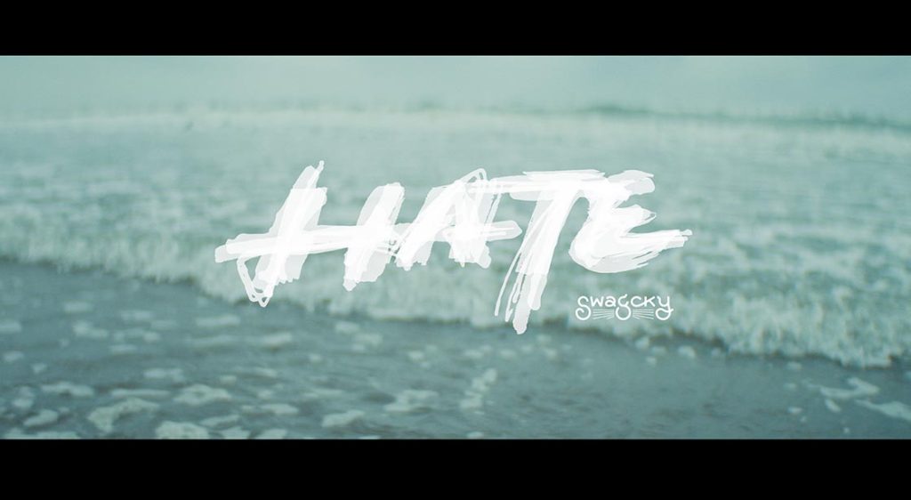 Swagcky「HATE」