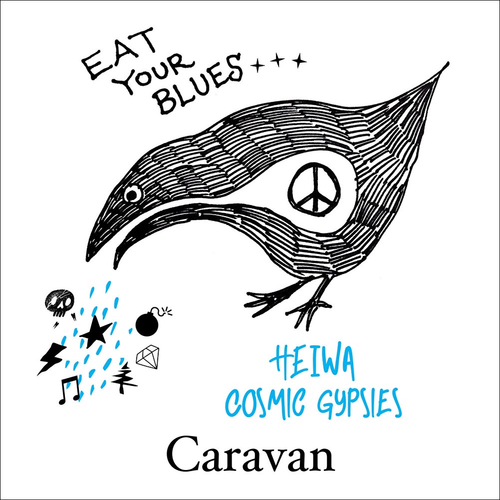 Caravan Digital single『Heiwa/Cosmic Gypsies』