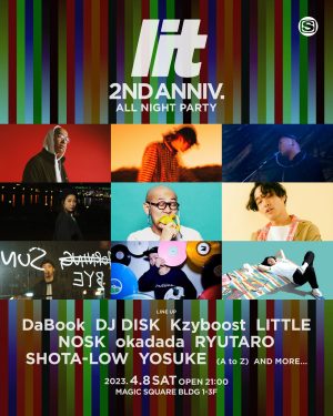 lit 2nd Anniversary "ALL NIGHT PARTY"