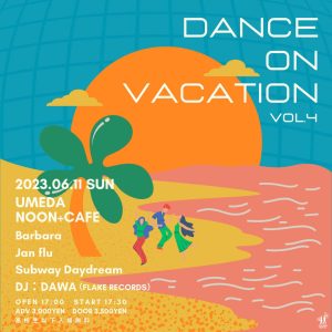 Barbara presents「Dance on Vacation Vol.4」