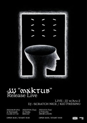 JJJ "MAKTUB" Release Live