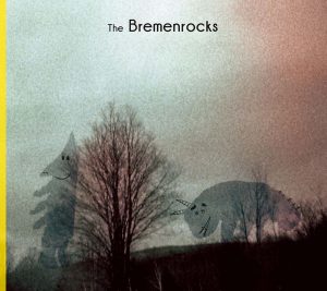 The Bremenrocks 『The Bremenrocks』