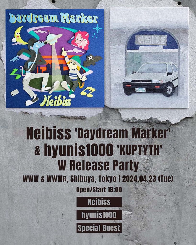 Neibiss 'Daydream Marker' & hyunis1000 'KUPTYTH' W Release Party