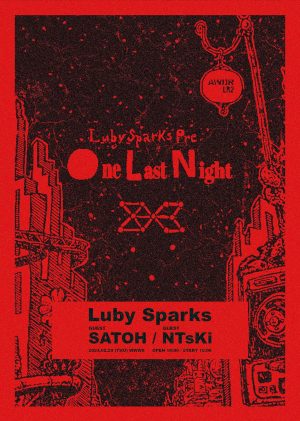 Luby Sparks Presents 'One Last Night'