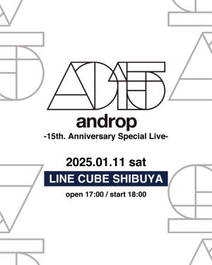 androp -15th. Anniversary Special Live-